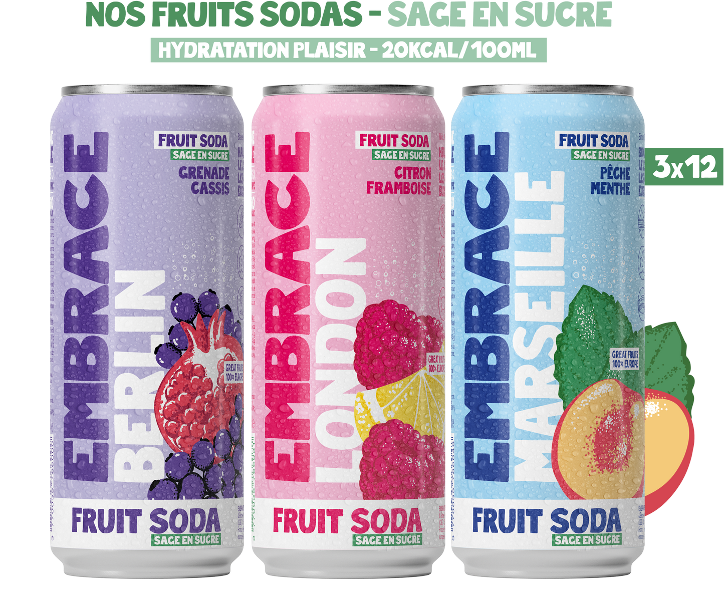 36 CANETTES DE NOS FRUITS SODAS SAGES EN SUCRE